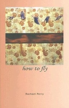 How to Fly - Perry, Rachael