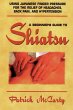 Beginners Guide to Shiatsu - Bild 1