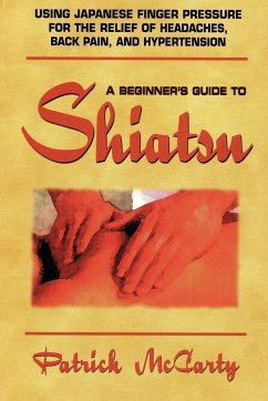 Beginners Guide to Shiatsu - Mccarty, Patrick