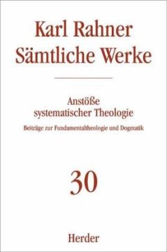 Karl Rahner Sämtliche Werke / Sämtliche Werke 30 - Rahner, Karl