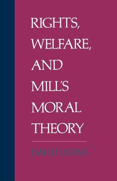 Rights, Welfare, and Mill's Moral Theory - Lyons, David; Lyons, Louis