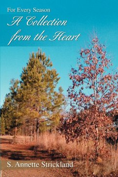 A Collection from the Heart - Strickland, S. Annette