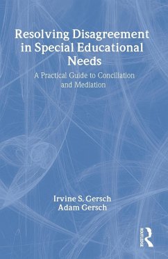 Resolving Disagreement in Special Educational Needs - Gersch, Irvine S.; Gersch, Adam; Nfa, Adam Gersch
