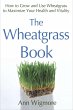 The Wheatgrass Book - Bild 1