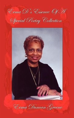 Erma D's Essence Of A Special Poetry Collection