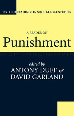 A Reader on Punishment - Duff, R. A. / Garland, David (eds.)