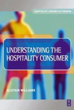 Understanding the Hospitality Consumer - Williams, Alastair