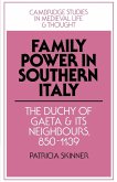 Family Power in Southern Italy