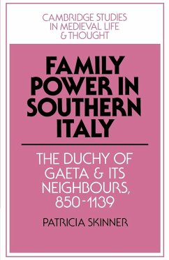 Family Power in Southern Italy - Skinner, Patricia; Patricia, Skinner