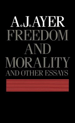 Freedom and Morality and Other Essays - Ayer, A. J.; Ayer, Alfred J.