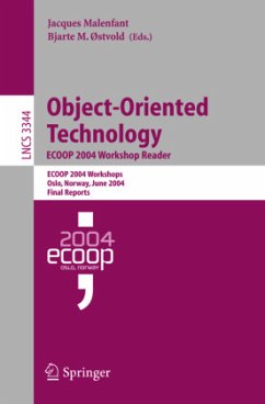 Object-Oriented Technology. ECOOP 2004 Workshop Reader - Malenfant, Jacques / Østvold, Bjarte M. (eds.)