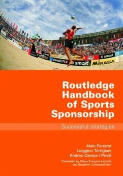 Routledge Handbook of Sports Sponsorship - Ferrand, Alain; Torrigiani, Luiggino; Camps I Povill, Andreu