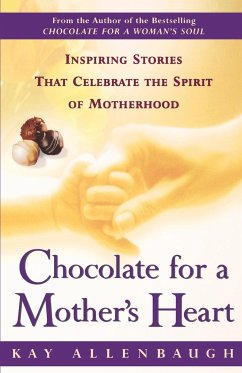 Chocolate for a Mother's Heart - Allenbaugh, Kay