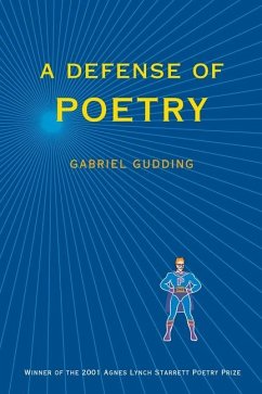 A Defense of Poetry - Gudding, Gabriel