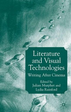 Literature and Visual Technologies - Murphet, Julian