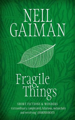 Fragile Things - Gaiman, Neil
