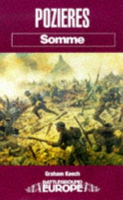 Pozieres: Somme - Keech, Graham