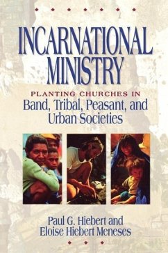 Incarnational Ministry - Hiebert, Paul G; Meneses, Eloise Hiebert