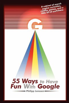 55 Ways to Have Fun with Google - Lenssen, Philipp