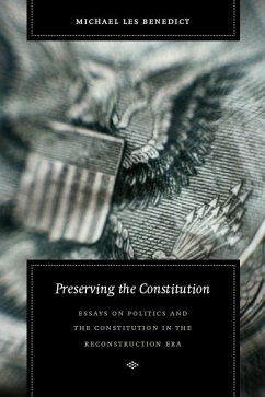 Preserving the Constitution - Benedict, Michael Les