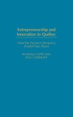 Entrepreneurship and Innovation in Quebec