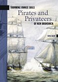 Trimming Yankee Sails: Pirates and Privateers of New Brunswick