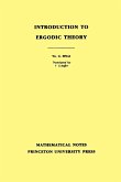 Introduction to Ergodic Theory (MN-18), Volume 18