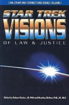 Star Trek Visions of Law and Justice