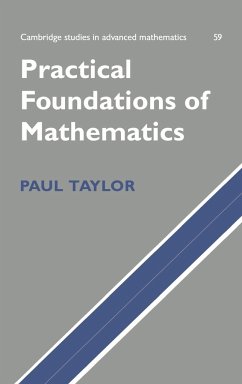 Practical Foundations of Mathematics - Paul, Taylor; Taylor, Paul