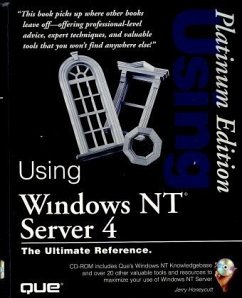 Using Windows NT Server 4 Platinum Edition - Honeycutt, Jerry, Jr.