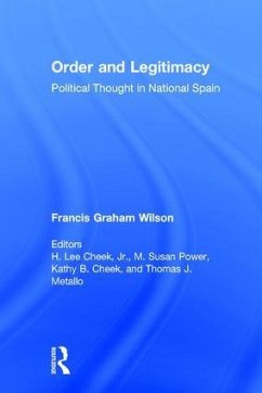 Order and Legitimacy - Wilson, Francis Graham