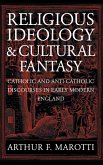 Religious Ideology and Cultural Fantasy