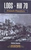 Loos - Hill 70: French Flanders