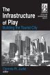 The Infrastructure of Play - Bild 1
