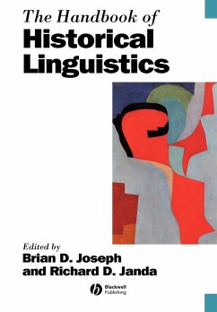 The Handbook of Historical Linguistics - JOSEPH BRIAN D / JANDA RICHARD D