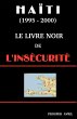 Le Livre Noir de l'Insécurité... - Bild 1