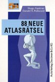 88 neue Atlasrätsel