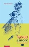 Tango amore Band 1