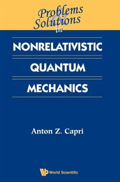 PROB & SOLN IN NONRELAT QUANT MECHANICS - Anton Z Capri