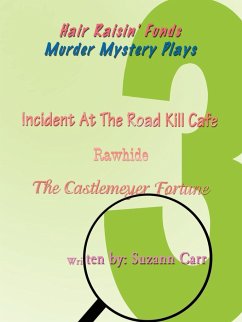 Hair Raisin' Funds Murder Mystery Plays - Carr, Suzann