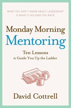 Monday Morning Mentoring - Cottrell, David