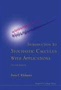 Introduction to Stochastic Calculus with Applications (Second Edition) - Klebaner, Fima C