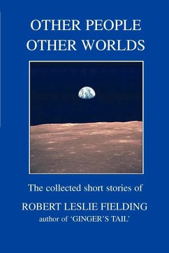 Other People Other Worlds - Fielding, Robert Leslie