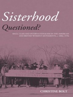 Sisterhood Questioned - Bolt, Christine