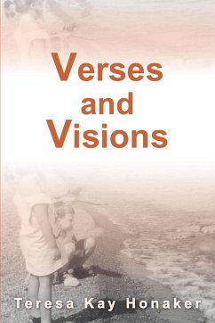 Verses and Visions - Honaker, Teresa Kay