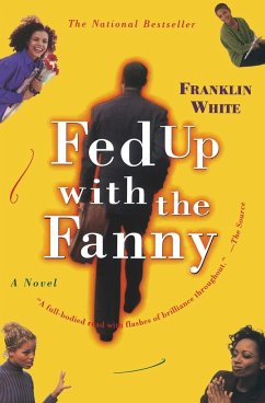 FED UP WITH THE FANNY - White