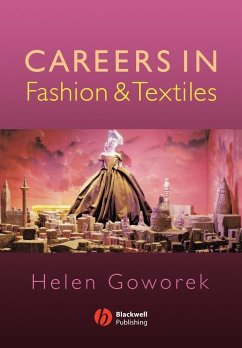 Careers In Fashion and Textile - Goworek, Helen