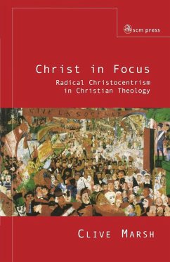 Christ in Focus - Marsh, Clive