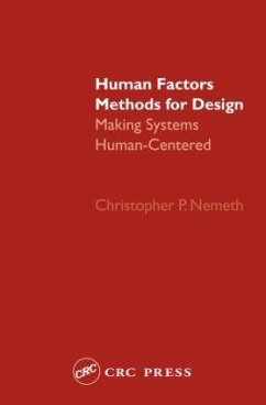 Human Factors Methods for Design - Nemeth, Christopher P