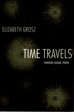 Time Travels - Grosz, Elizabeth